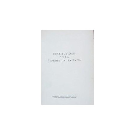 Costituzione della Repubblica Italiana. Supplemento al n. 5 di "Vita Italiana - Documenti e informazioni"