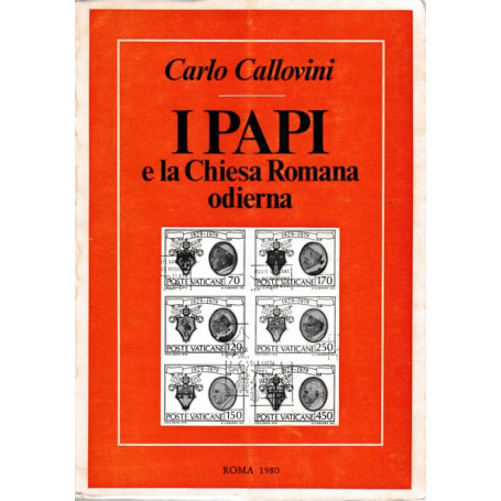 I Papi e la Chiesa Romana odierna