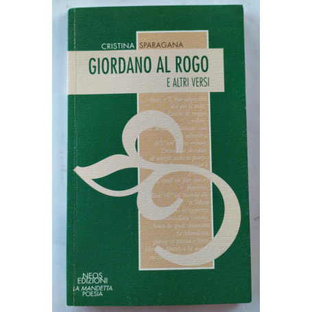 Giordano al Rogo e altri versi