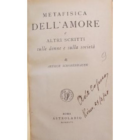 Metafisica dell'amore e altri scritti sulle donne e sulla società