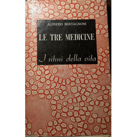 Le tre medicine: i ritmi della vita