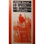 Lo specchio dei genitori