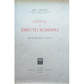 Corso di Diritto Romano. Matrimonio e dote