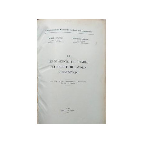 La legislazione tributaria sui redditi di lavoro subordinato