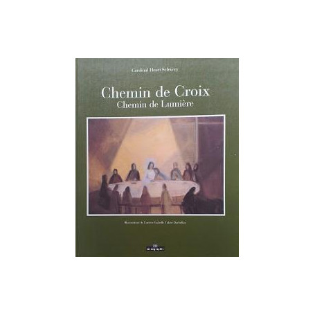 Chemin de croix : chemin de lumiere