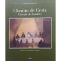 Chemin de croix : chemin de lumiere