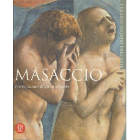 Masaccio. I grandi maestri dell'arte