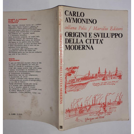 Origini e sviluppo della citta' moderna