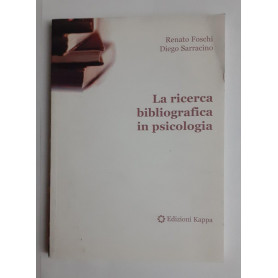 La ricerca bibliografica in psicologia