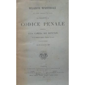Relazione Ministeriale sui libri secondo e terzo del Progetto di Codice Penale