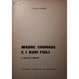 Madre courage e suoi figli - Teatro stabile di Genova stagione 1970-71