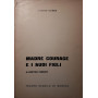 Madre courage e suoi figli - Teatro stabile di Genova stagione 1970-71