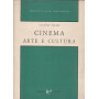 Cinema. Arte e cultura.