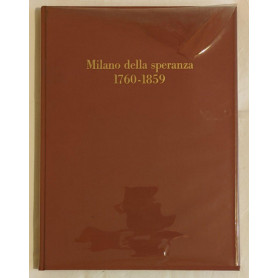 Milano della speranza 1760-1859