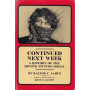 Continued next week. A History of the Moving Picture Serial.