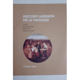 Orizzonti lavorativi per lo psicologo