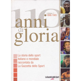 110 anni di gloria (1896-1905). La Gazzetta dello Sport.