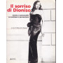Il sorriso di Dioniso. Cinema e psicoanalisi su erotismo e perversione.