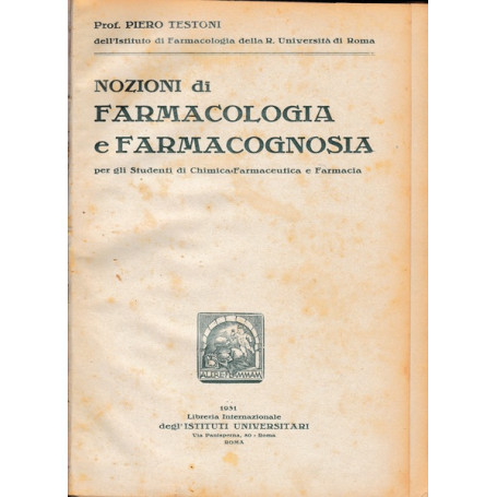 Nozioni di Farmacologia e Farmacognosia
