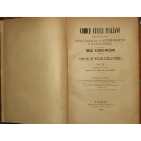 Codice civile italiano. Trattato dei privilegi e delle ipoteche Vol II