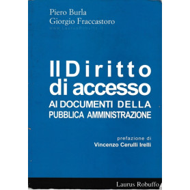 Il diritto di accesso ai documenti della pubblica amministrazione