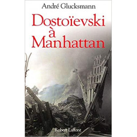 Dostoà¯evski à  Manhattan