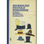 Mussolini piccolo borghese