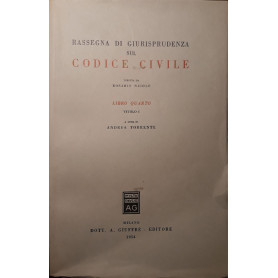 Rassegna di giurisprudenza sul codice civile (libro quarto