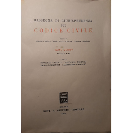 Rassegna di giurisprudenza sul codice civile (Libro quinto