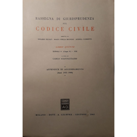 Rassegna di giurisprudenza sul codice civile (titolo V