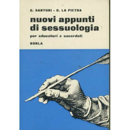 Nuovi appunti di sessuologia per educatori e sacerdoti