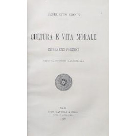 Cultura e vita morale. Intermezzi polemici