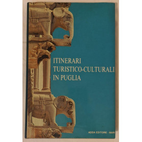Itinerari turistico-culturali in Puglia