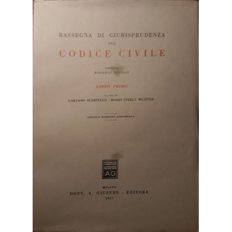 Rassegna di giurisprudenza sul codice civile: Libro primo