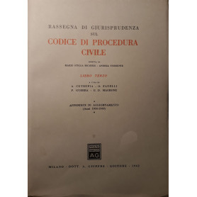 Rassegna di giurisprudenza sul codice di procedura civile: Libro terzo (appendice di aggiornamento anni 1956 - 1960)