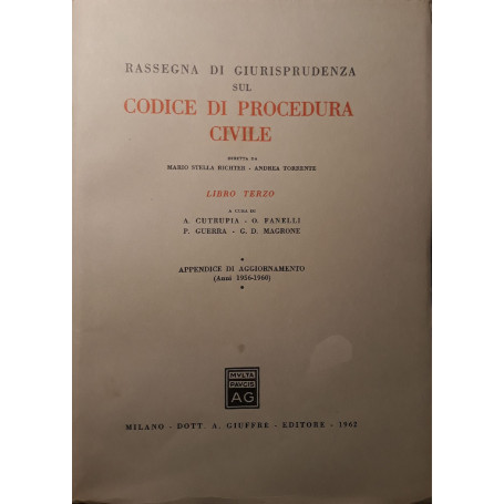 Rassegna di giurisprudenza sul codice di procedura civile: Libro terzo (appendice di aggiornamento anni 1956 - 1960)
