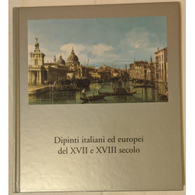 Dipinti italiani ed europei del XVII e XVIII secolo