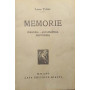 Memorie. Infanzia - Adolescenza - Giovinezza
