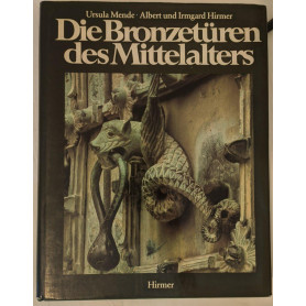 Die Bronzetà¼ren des Mittelalters: 800-1200