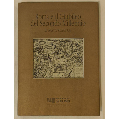 Roma e il Giubileo del Secondo Millennio