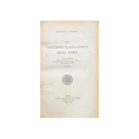 La concezione materialistica della storia