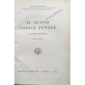 Il nuovo Codice Penale. La parte generale - La parte speciale