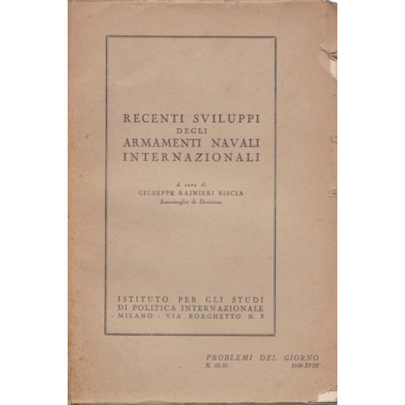 Recenti sviluppi degli armamenti navali internazionali