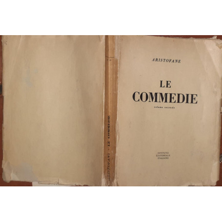 Le Commedie. Volume II