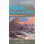 Sonis mystique et soldat