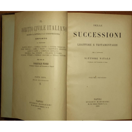 Delle successioni legittime e testamentarie. Volume II