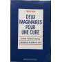 Deux imaginaires pour une cure. Le reve-éveillé en séance - l'analyse et la quete du sens