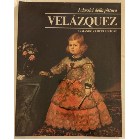 I classici della pittura: Velazquez