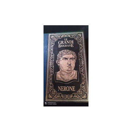 Le grandi biografie: Nerone