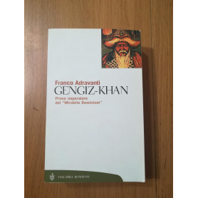 Gengiz-Khan : primo imperatore del mirabile dominium